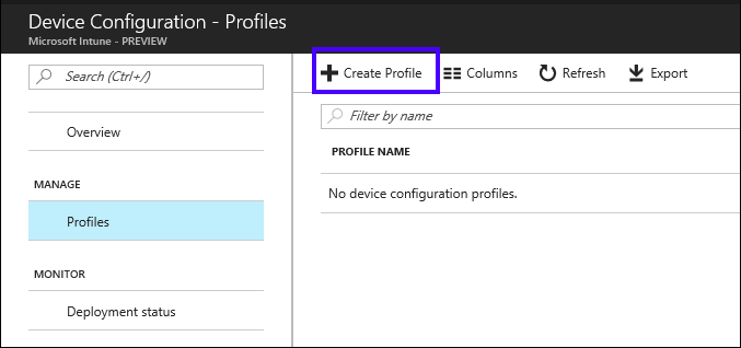 Microsoft Intune, Create a new policy using the portal