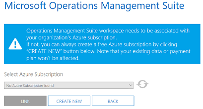 OMS dialog to link existing Azure subscription or create a new one