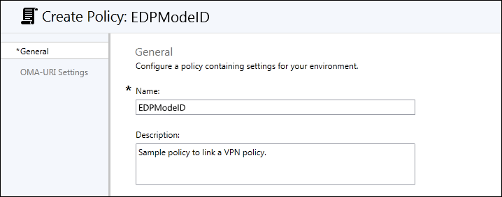Microsoft Intune: Fill in the required Name and optional Description for your policy