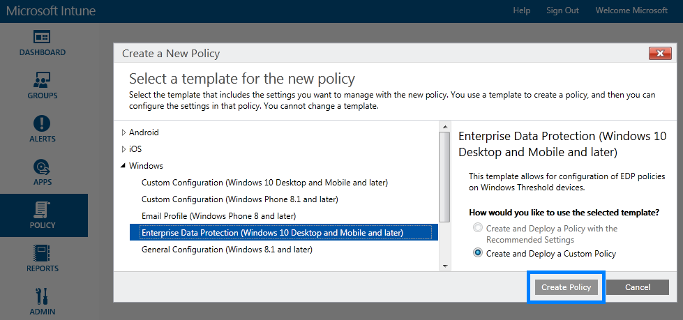 Microsoft Intune: Create your new policy from the New Policy screen