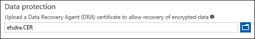 Microsoft Azure Intune, Upload your Data Recovery Agent (DRA) certificate