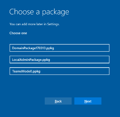 * Choose provisioning package to use*
