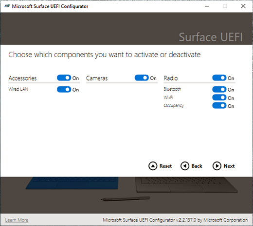 * Choose the components and settings you want to activate or deactivate *